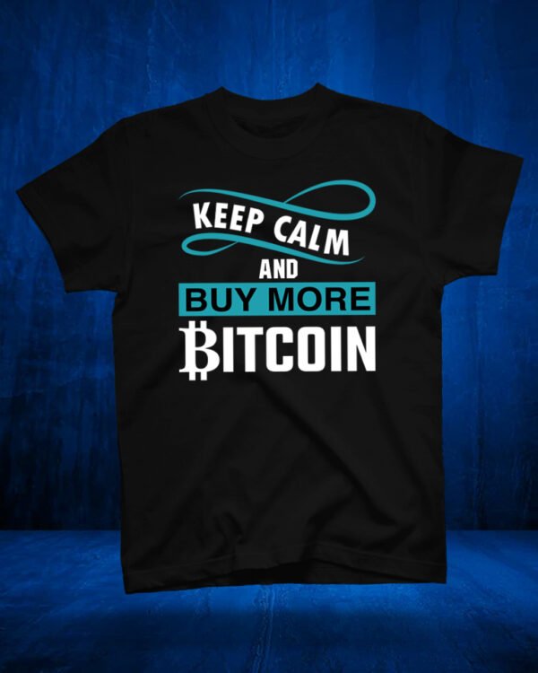 100 % Cotton Crypto Shirt "Keep Calm and Buy More Bitcoin" Black - Large