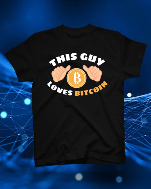 100 % Cotton Crypto Shirt "This Guy Loves Bitcoin" Black - Large